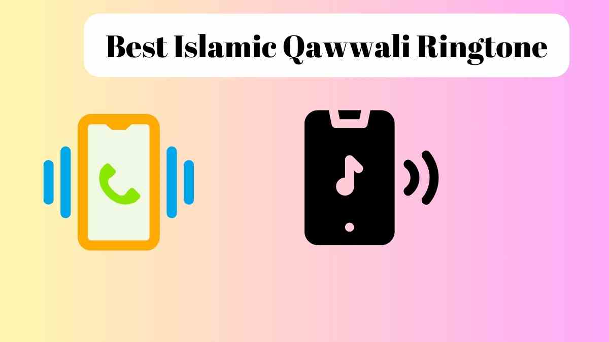 Best Islamic Qawwali Ringtone