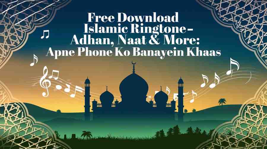 Download Islamic Ringtone