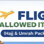 Haj 2026 – Luggage Bag & Cabin Bag Items – Flight Allowed Items List -(Hajj & Umrah Packing Guide)